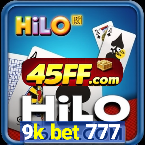 9k bet 777